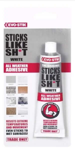 Evo-Stik Sticks Like Sh*t Adhesive