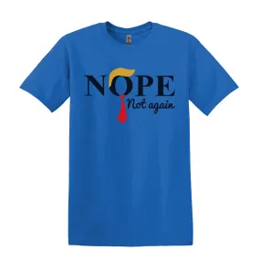 Nope Anti Trump Shirt